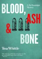 Blood, Ash, and Bone Lib/E