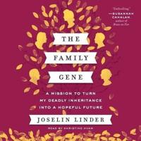The Family Gene Lib/E