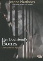 Her Boyfriend's Bones