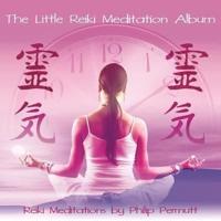 The Little Reiki Meditation Lib/E