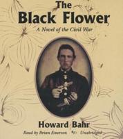 The Black Flower