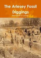 The Arlesey Fossil Diggings