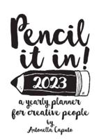 Pencil It In! 2023