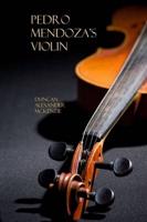 Pedro Mendoza's Violin
