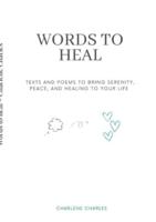 Words to Heal