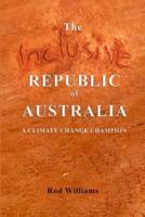 The Inclusive Republic of Australia