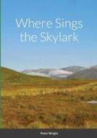 Where Sings the Skylark