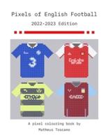 Pixels of English Football - 2022/2023