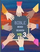 Bible Word Search Vol 3: Bible Verses for Adults and Kids/ Psalms and Hymns
