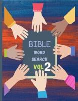 Bible Word Search Vol 2: Bible Verses for Adults and Kids/ Psalms and Hymns
