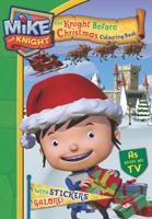 Mike the Knight: The Knight Before Christmas Sticker Activity