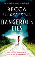 Dangerous Lies