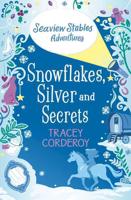 Snowflakes, Silver and Secrets