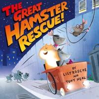 The Great Hamster Rescue!