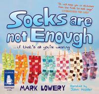 Socks Are Not Enough