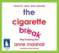 The Cigarette Break