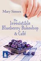 The Irresistible Blueberry Bakeshop & Cafe