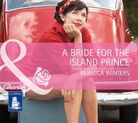 A Bride for the Island Prince