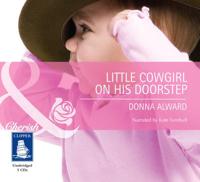 Little Cowgirl on His Doorstep