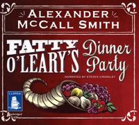 Fatty O'Leary's Dinner Party