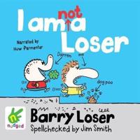 I Am Not a Loser
