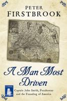 A Man Most Driven