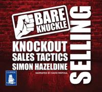 Bare Knuckle Selling