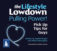 Pulling Power!. Pick Up Tips for Guys