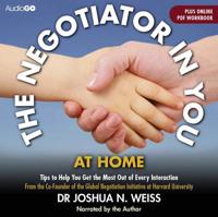 The Negotiator in You at Home