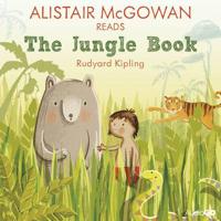 Alistair McGowan Reads The Jungle Book (Famous Fiction)