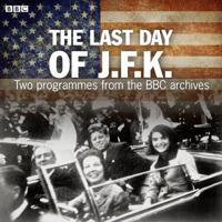 The Last Day of J.F.K