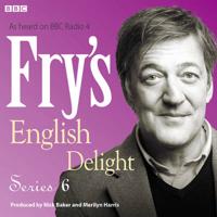 Fry's English Delight. Series 6