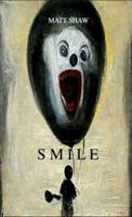 Smile: A Tale of Horror and Suspense