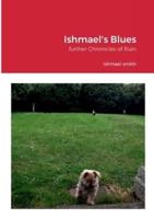 Ishmael's Blues: further Chronicles of Ruin