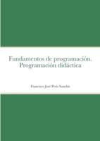Fundamentos De Programación. Programación Didáctica