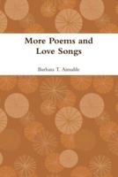 More Poems and Love Songs