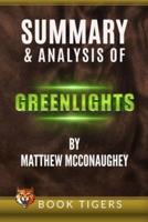 Summary and Analysis of Greenlights by Matthew McConaughey