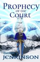 Prophecy of the Court