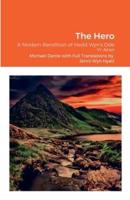 Hedd Wyn's -The Hero: A Modern Rendition of Hedd Wyn's Ode Yr Arwr