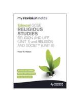 Edexcel GCSE Religious Studies Religion And. Religion and Life (Unit 1) and Religion and Society (Unit 8)