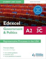 Edexcel A2 Government & Politics Student Unit Guide Unit 3(C)