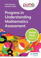 Progress in Understanding Mathematics Assessment. Year 4 Value Pack