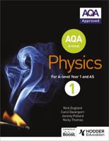 AQA A Level Physics. Year 1 Student Book