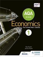 AQA A-Level Economics. Book 1