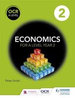 OCR A Level Economics. Book 2