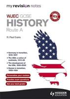 WJEC History. Route A