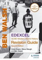 Edexcel GCSE Modern World History. Revision Guide