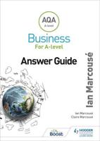 AQA A-Level Business for A-Level. Answer Guide