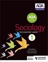 AQA Sociology for A Level. Book 1