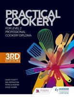 Practical Cookery for the Level 2 Professional Cookery Diploma